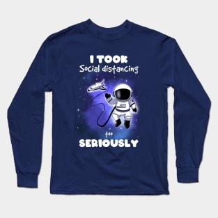 Social distancing astronaut Long Sleeve T-Shirt